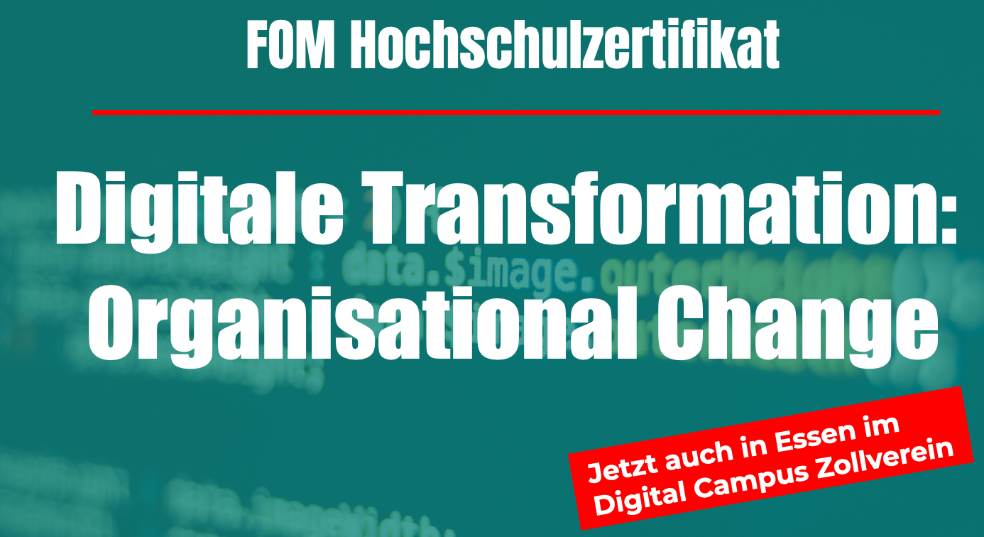FOM Hochschulzertifikat Digitale Transformation