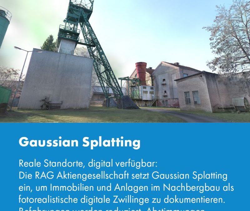RUHR.ON-Mittwoch: Digitale Zwillinge in Rekordzeit – mit Gaussian Splatting bei der RAG Aktiengesellschaft.